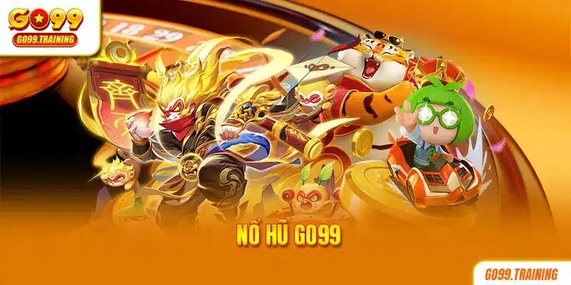 Nổ hũ Go99